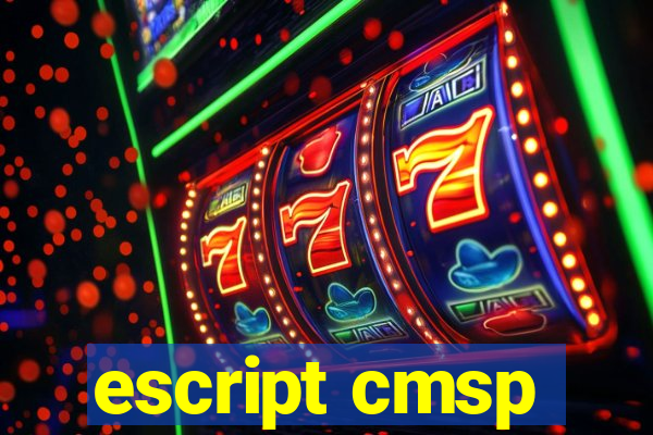 escript cmsp